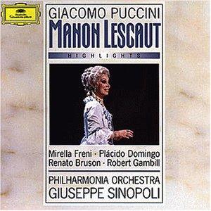 Puccini: Mahon Lescaut (Highlights)