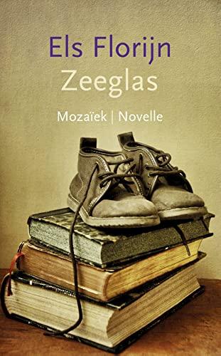 Zeeglas