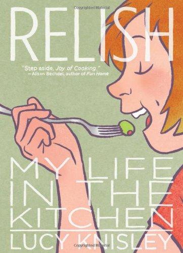 Relish: My Life in the Kitchen