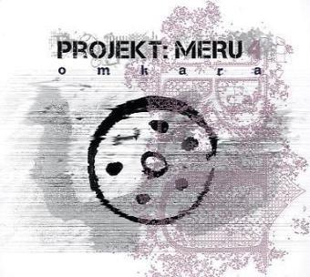 Projekt: Meru 4 - Omkara, 1 Audio-CD