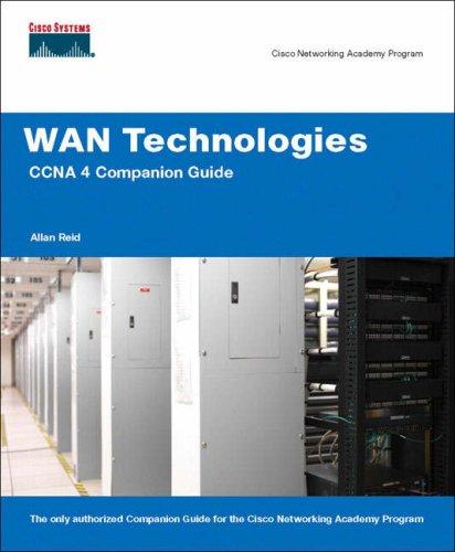 WAN Technologies CCNA 4 Companion Guide, w. CD-ROM (Pearson Professional Education)