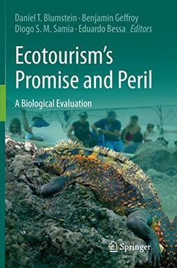 Ecotourism’s Promise and Peril: A Biological Evaluation