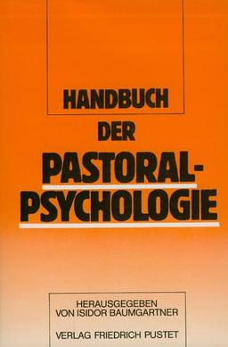 Handbuch der Pastoralpsychologie