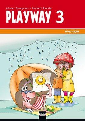 Playway 3 NEU Pupil's Book: Schülerarbeitsbuch. Sbnr. 1281