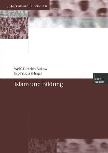 Islam und Bildung (Interkulturelle Studien)