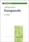 Europarecht: Examenskurs für Rechtsreferendare