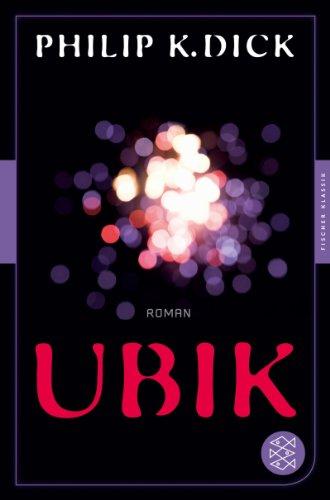 Ubik: Roman<br /> (Fischer Klassik)