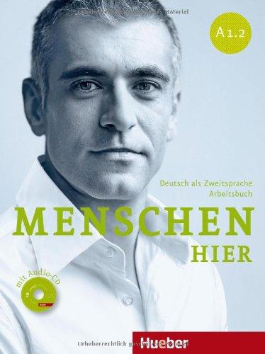 Menschen A1/2: Menschen hier A1/2: Deutsch als Zweitsprache / Arbeitsbuch mit Audio-CD