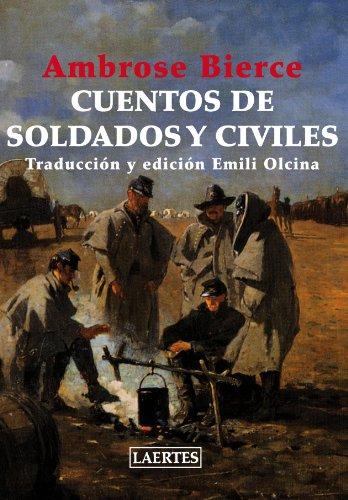 Cuentos de soldados y civiles: Traduccion y edicion Emili Olcina (Aventura, Band 30)