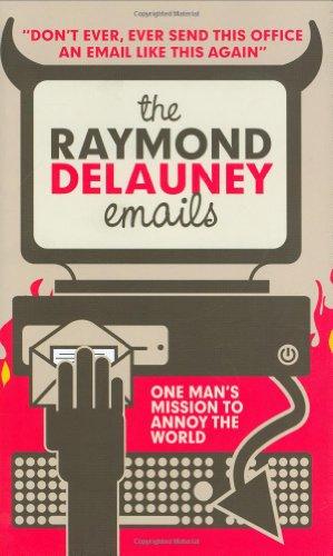 The Raymond Delauney Emails