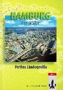 Hamburg: Geographische Strukturen, Entwicklungen, Probleme