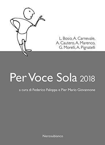 Per voce sola 2018 (Le zattere)