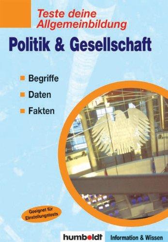 Teste deine Allgemeinbildung: Politik & Gesellschaft