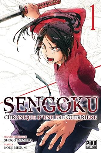 Sengoku : chronique d'une ère guerrière. Vol. 1