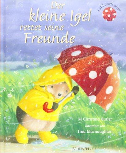 Der kleine Igel rettet seine Freunde