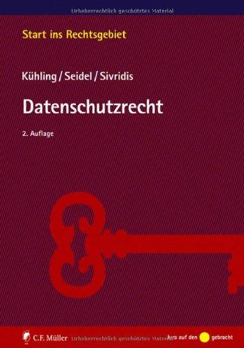 Datenschutzrecht (Start ins Rechtsgebiet)