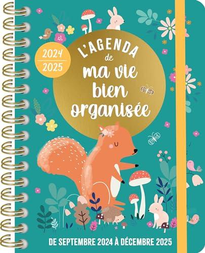 L'agenda de ma vie bien organisée 2024-2025 : de septembre 2024 à décembre 2025