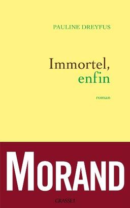 Immortel, enfin