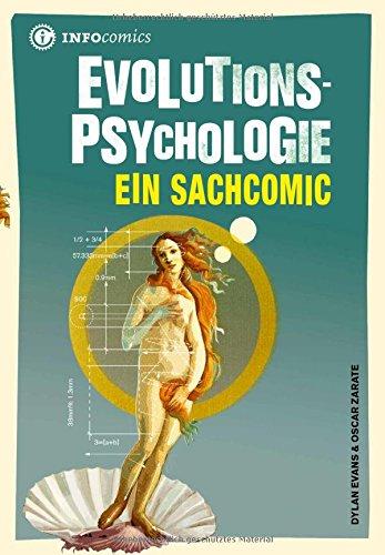 Evolutionspsychologie: Ein Sachcomic (Infocomics)