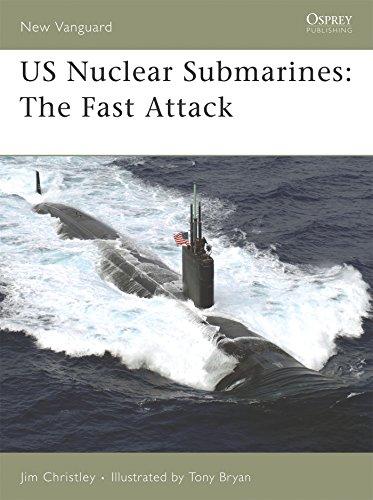 US Nuclear Submarines: The Fast Attack (New Vanguard, Band 138)