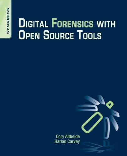 Digital Forensics with Open Source Tools