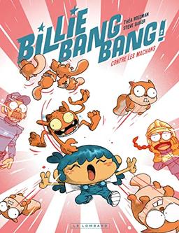 Billie bang bang !. Vol. 2. Contre les Machans