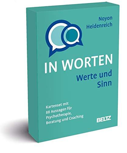 Werte und Sinn in Worten: Kartenset mit 88 Aussagen für Psychotherapie, Beratung und Coaching. Mit 8-seitigem Booklet im Stülpkarton, Kartenformat 5,9 x 9,2 cm. (Beltz Therapiekarten)