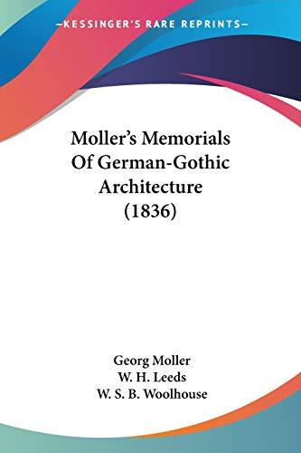 Moller's Memorials Of German-Gothic Architecture (1836)