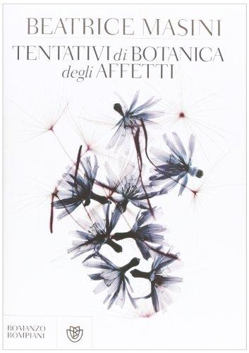 Tentativi di botanica degli affetti