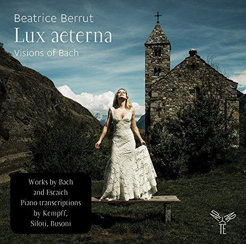 Lux Aeterna-Visions of Bach