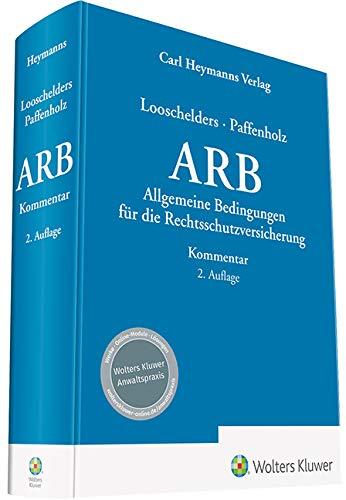 Allgemeine Rechtsschutzbedingungen (ARB): Kommentar