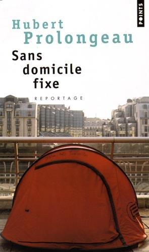 Sans domicile fixe : reportage