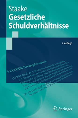 Gesetzliche Schuldverhältnisse (Springer-Lehrbuch)