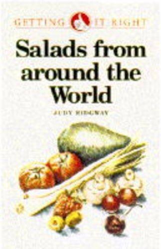 Salads from Around the World (Getting it Right S.)