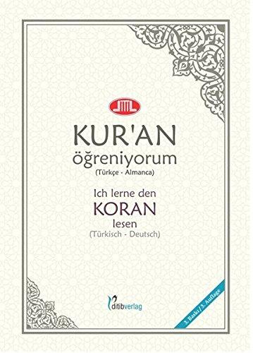 ich lerne den Koran Lesen: Kur'an Ögreniyorum