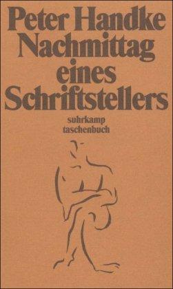 Nachmittag eines Schriftstellers: Erzählung (suhrkamp taschenbuch)