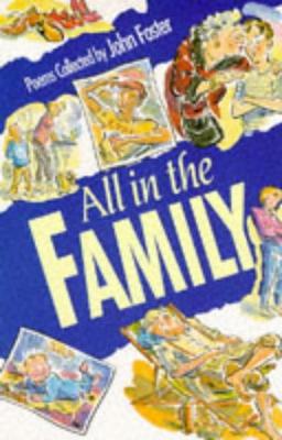 All in the Family: A Collection of Poems