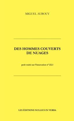 Des hommes couverts de nuages (Z2.1)