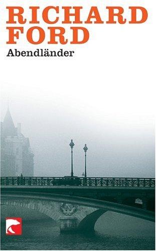 Abendländer. Eine Novelle