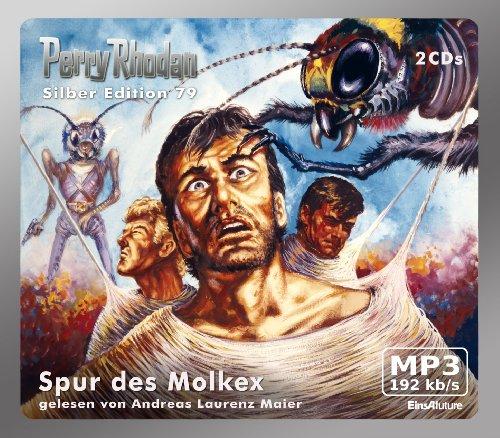 Perry Rhodan Silber Edition (MP3-CDs) 79 - Spur des Molkex