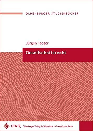 Gesellschaftsrecht (Oldenburger Studienbücher)