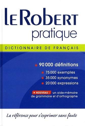 Le Robert pratique : dictionnaire d'apprentissage de la langue française