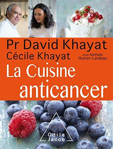 La cuisine anticancer