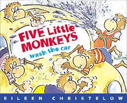 Five Little Monkeys Wash the Car (A Five Little Monkeys Story)