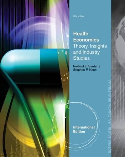 Santerre, R: Health Economics