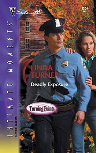 Deadly Exposure (Turning Points, Band 1)