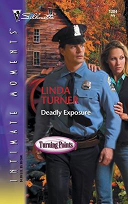 Deadly Exposure (Turning Points, Band 1)