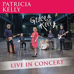 Grace & Kelly - Live In Concert