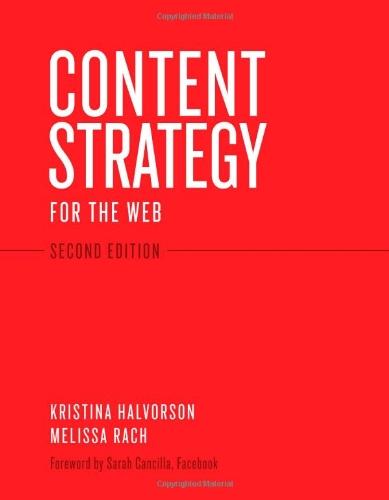 Content Strategy for the Web (Voices That Matter)