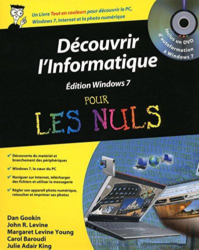 Découvrir l'informatique pour les nuls : édition Windows 7